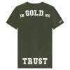 In Gold We Trust The Pusha T-Shirt Forest Night